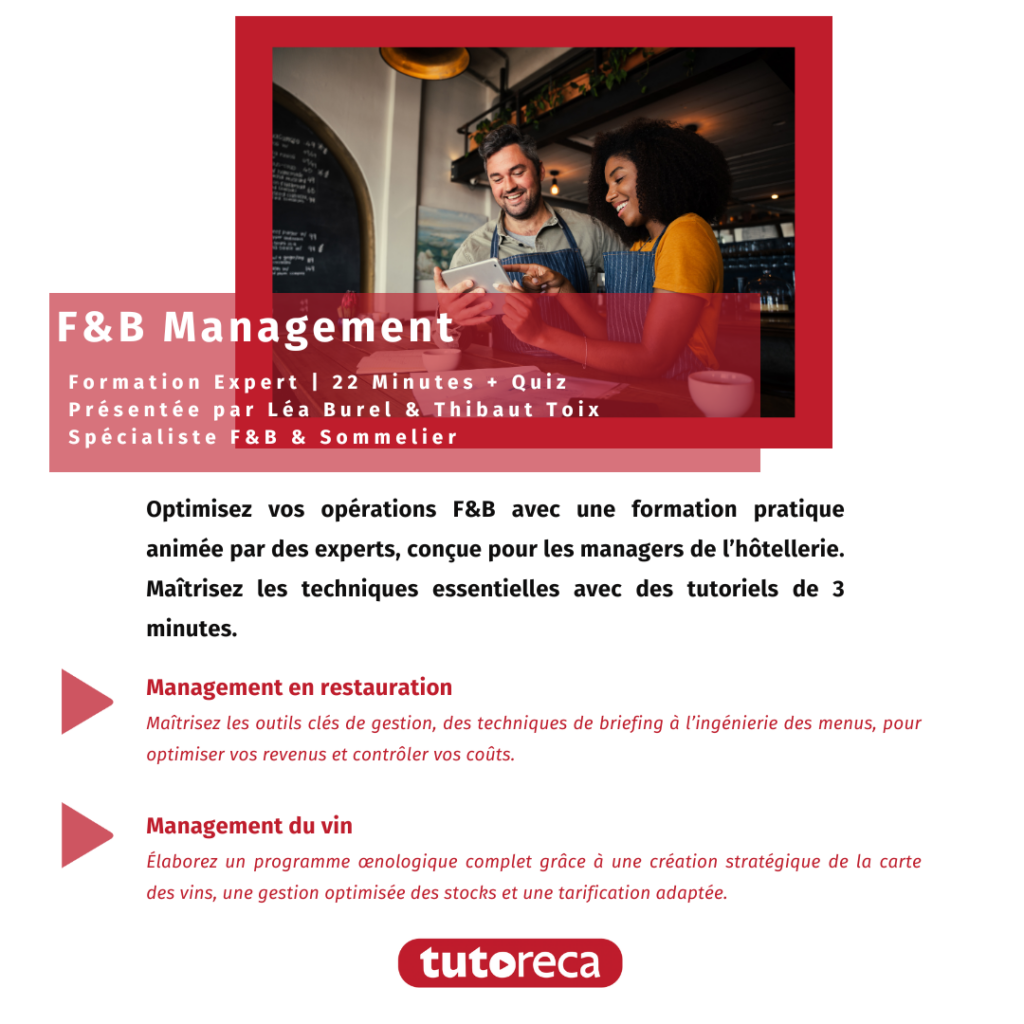 Formation experte en management F&B par Tutoreca - 22 minutes de tutoriels avec Léa Burel et Thibaut Toix